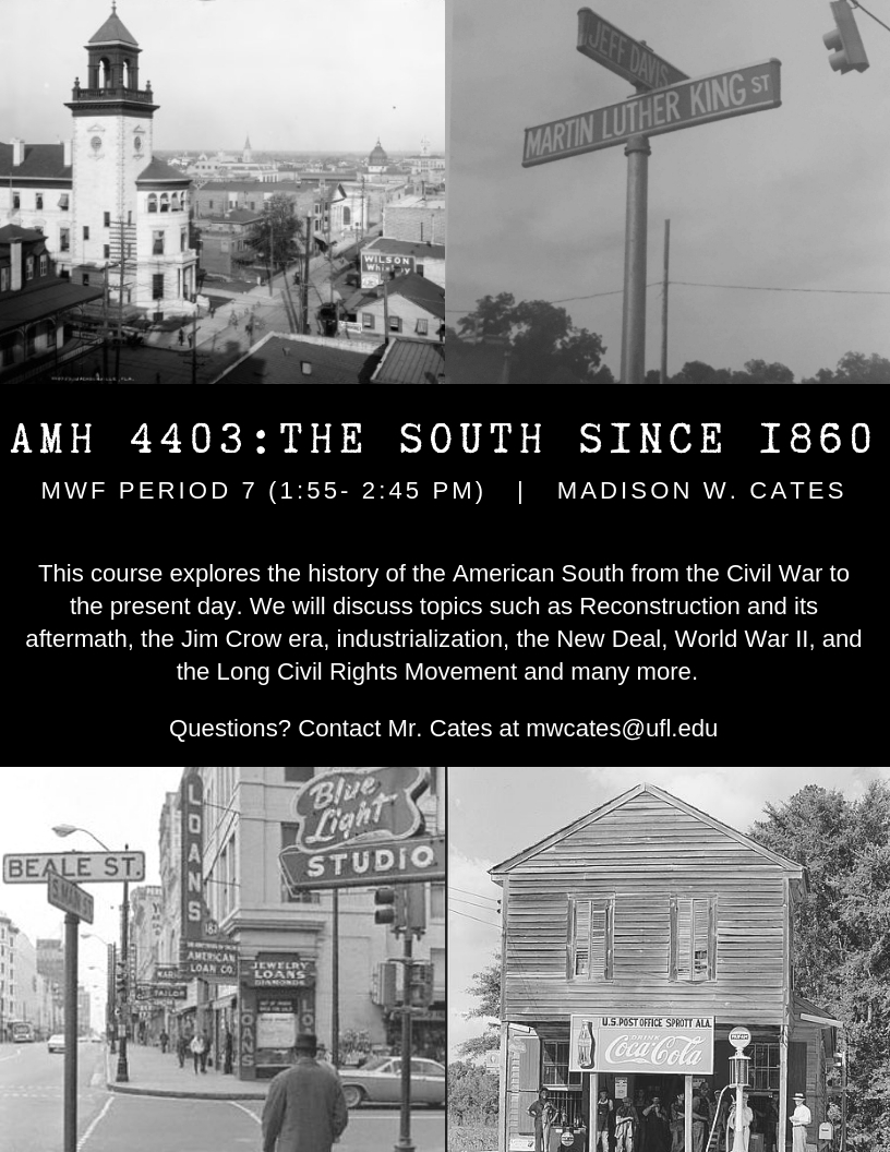 AMH 4403_ The South Since 1860-2